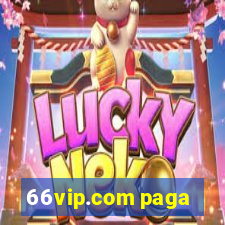66vip.com paga
